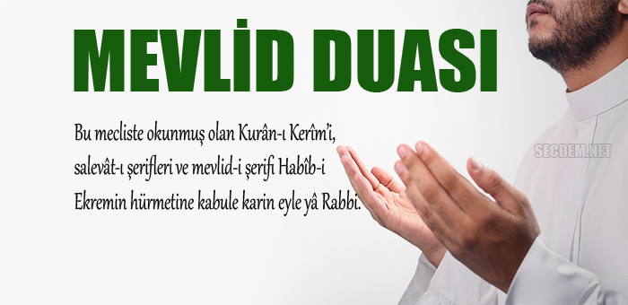 mevlid duasi ve anlami secdem bir dunya icerik